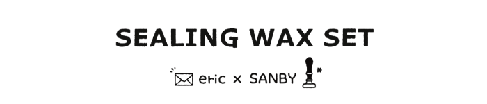 eric x SANBY, Sealing Wax Set - Fountain Pen